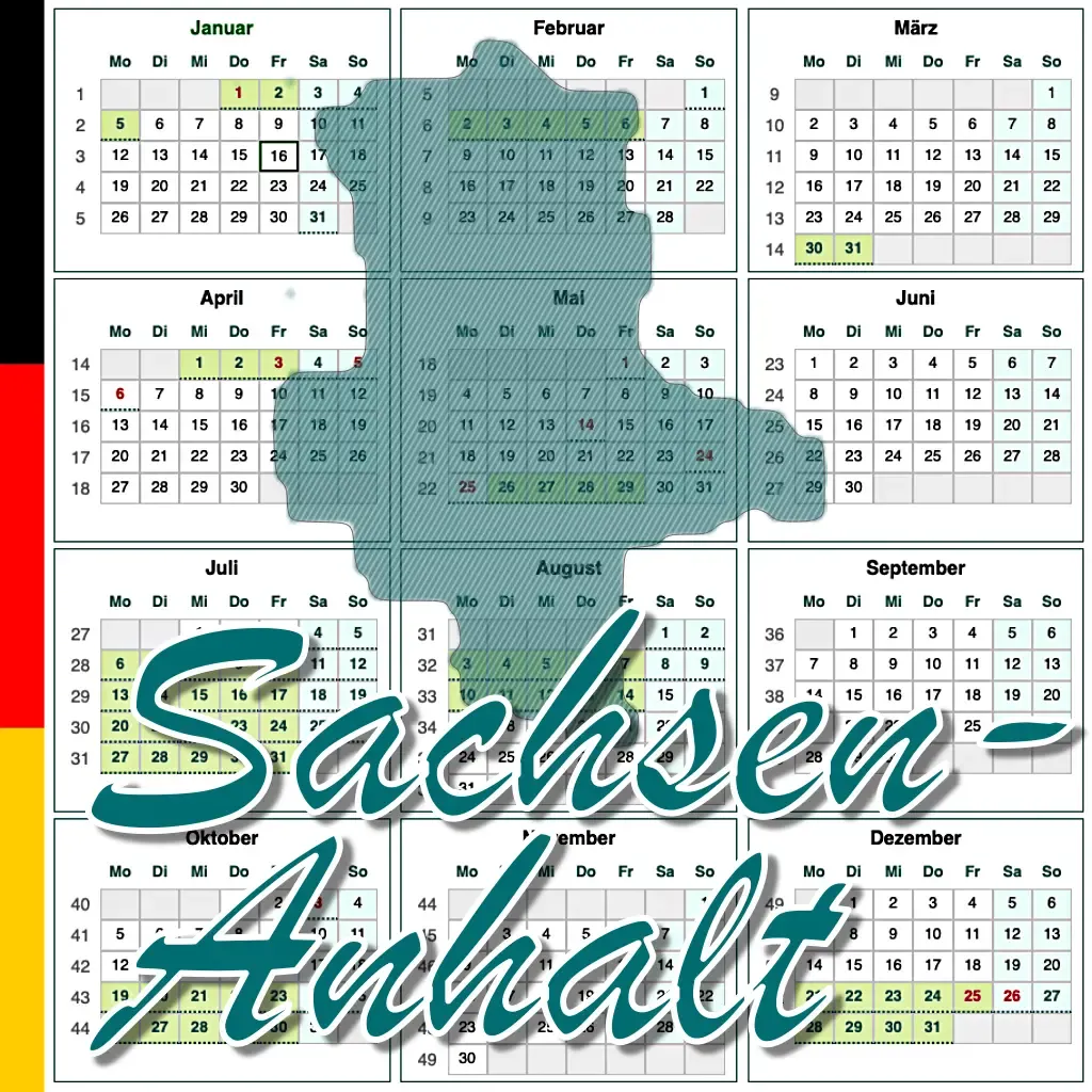 Kalender der Feiertage und Schulferien im Bundesland Sachsen-Anhalt